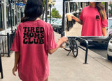 "Tired Moms Club" Screen Print Graphic Tee
