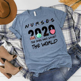 “Nurses 2020” Custom Screen Print Graphic Tee