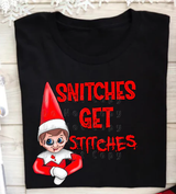 "Snitches Get Stitches" Screen Print Tee