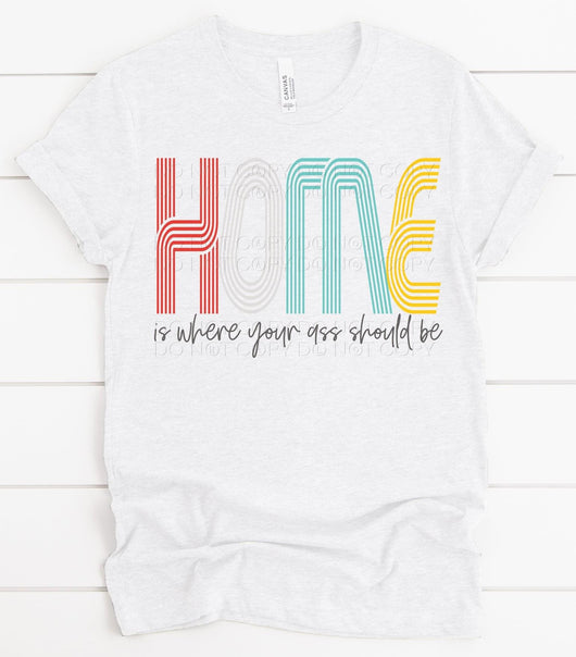 “Home Is Where You Should Be