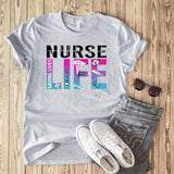 “Nurse Life” Custom Screen Print Graphic Tee