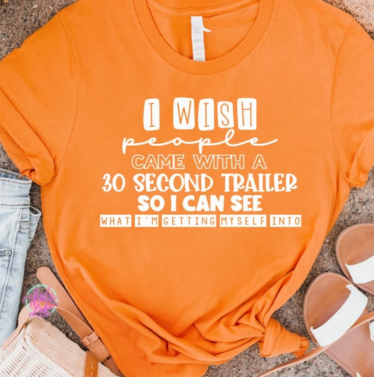 “30 Second Trailer” Screen Print Graphic Tee