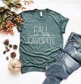 “Fall Is My Favorite" Custom Screen Print Graphic Tee